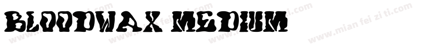 BloodWax Medium字体转换